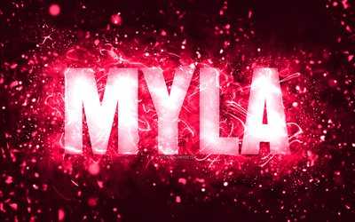 Joyeux anniversaire Myla, 4k, n&#233;ons roses, nom Myla, cr&#233;atif, Myla Happy Birthday, Myla Birthday, noms f&#233;minins am&#233;ricains populaires, photo avec le nom Myla, Myla