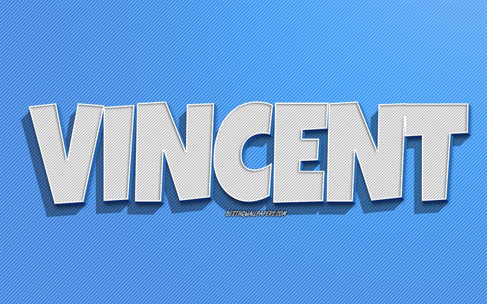Vincent, fundo de linhas azuis, pap&#233;is de parede com nomes, nome de Vincent, nomes masculinos, cart&#227;o de felicita&#231;&#245;es de Vincent, arte de linha, foto com o nome de Vincent