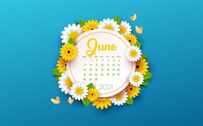 2021 June Calendar, blue background with flowers, spring blue background, 2021 spring calendars, June, flowers spring background, June 2021 Calendar