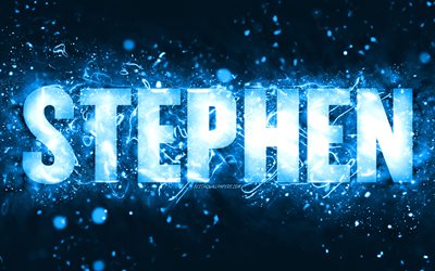 Happy Birthday Stephen, 4k, blue neon lights, Stephen name, creative, Stephen Happy Birthday, Stephen Birthday, popular american male names, picture with Stephen name, Stephen