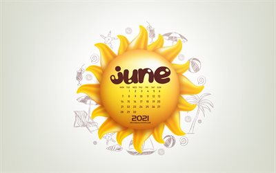 2021 June Calendar, 3d sun, summer, June, 2021 summer calendars, June 2021 Calendar, summer background