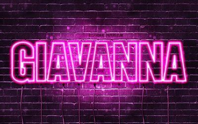 Giavanna, 4k, pap&#233;is de parede com os nomes de, nomes femininos, Giavanna nome, roxo luzes de neon, Feliz Anivers&#225;rio Giavanna, imagem com Giavanna nome