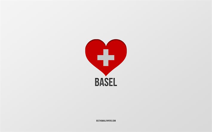 I Love Basel, Swiss cities, Day of Basel, gray background, Basel, Switzerland, Swiss flag heart, favorite cities, Love Basel