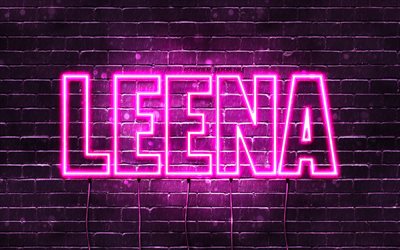Leena, 4k, fonds d&#39;&#233;cran avec des noms, noms f&#233;minins, nom Leena, n&#233;ons violets, joyeux anniversaire Leena, noms f&#233;minins arabes populaires, photo avec le nom Leena