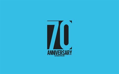 70&#186; Anivers&#225;rio sinal, o estilo de minimalismo, fundo azul, arte criativa, 70 anos de anivers&#225;rio, tipografia, 70&#186; Anivers&#225;rio