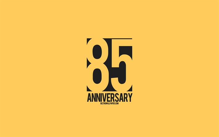 85 sinal de Anivers&#225;rio, o estilo de minimalismo, fundo amarelo, arte criativa, 85 anos de anivers&#225;rio, tipografia, 85&#186; Anivers&#225;rio
