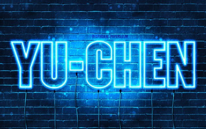 Yu-Chen, 4k, wallpapers with names, Yu-Chen name, blue neon lights, Happy Birthday Yu-Chen, popular taiwanese male names, picture with Yu-Chen name
