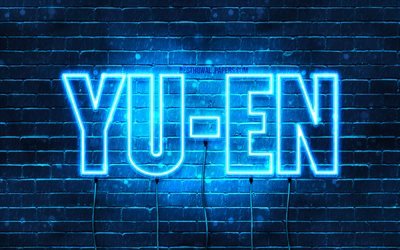 Yu-En, 4k, fonds d&#39;&#233;cran avec des noms, nom Yu-En, n&#233;ons bleus, joyeux anniversaire Yu-En, noms masculins ta&#239;wanais populaires, photo avec le nom Yu-En