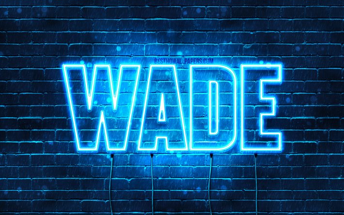 Wade, 4k, fondos de pantalla con los nombres, el texto horizontal, Wade nombre, luces azules de ne&#243;n, de la imagen con el nombre de Wade