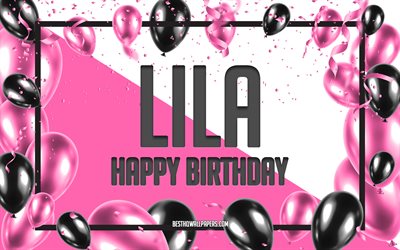 お誕生日おめでLila, お誕生日の風船の背景, Lila, 壁紙名, Lilaお誕生日おめで, ピンク色の風船をお誕生の背景, ご挨拶カード, リラ-誕生日
