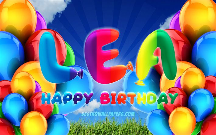Lea Happy Birthday, 4k, cloudy sky background, popular german female names, Birthday Party, colorful ballons, Lea name, Happy Birthday Lea, Birthday concept, Lea Birthday, Lea