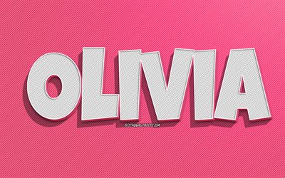 オリビア, ピンクの線の背景, 名前の壁紙, オリビアの名前, 女性の名前, オリビアグリーティングカード, 線画, オリビアの名前の写真