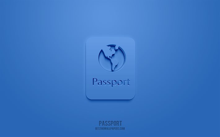 Ic&#244;ne 3d de passeport, fond bleu, symboles 3d, passeport, ic&#244;ne 3d Visa, ic&#244;nes 3d, signe de passeport, ic&#244;nes 3d de documents