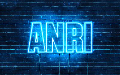 Happy Birthday Anri, 4k, blue neon lights, Anri name, creative, Anri Happy Birthday, Anri Birthday, popular japanese male names, picture with Anri name, Anri