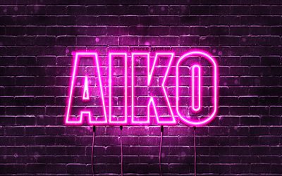 Happy Birthday Aiko, 4k, pink neon lights, Aiko name, creative, Aiko Happy Birthday, Aiko Birthday, popular japanese female names, picture with Aiko name, Aiko