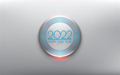 Happy New Year 2022, 4k, blue 3d elements, 2022 New Year, 2022 infographics background, 2022 concepts, 2022 metal background