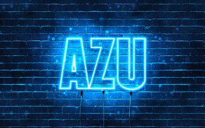 Joyeux anniversaire Azu, 4k, n&#233;ons bleus, nom Azu, cr&#233;atif, joyeux anniversaire Azu, anniversaire Azu, noms masculins japonais populaires, photo avec nom Azu, Azu