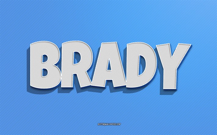 Brady, fond de lignes bleues, fonds d&#39;&#233;cran avec des noms, nom Brady, noms masculins, carte de voeux Brady, dessin au trait, photo avec nom Brady