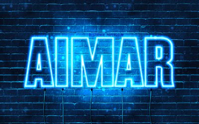 Aimar, 4k, fonds d&#39;&#233;cran avec des noms, nom Aimar, n&#233;ons bleus, joyeux anniversaire Aimar, noms masculins espagnols populaires, photo avec le nom Aimar