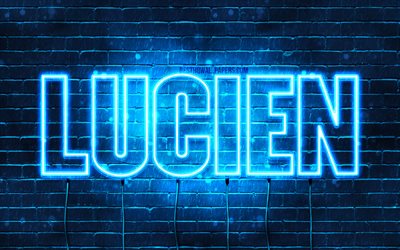 Lucien, 4k, fonds d&#39;&#233;cran avec des noms, nom de Lucien, n&#233;ons bleus, joyeux anniversaire Lucien, noms masculins fran&#231;ais populaires, photo avec le nom de Lucien