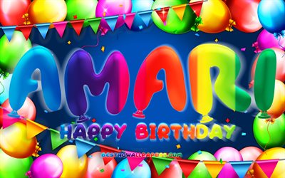 Joyeux anniversaire Amari, 4k, cadre ballon color&#233;, nom Amari, fond bleu, Amari joyeux anniversaire, anniversaire Amari, noms masculins am&#233;ricains populaires, concept d&#39;anniversaire, Amari