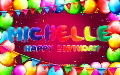 Joyeux anniversaire Michelle, 4k, cadre de ballon color&#233;, nom de Michelle, fond violet, Michelle Happy Birthday, Michelle Birthday, noms f&#233;minins am&#233;ricains populaires, concept d&#39;anniversaire, Michelle