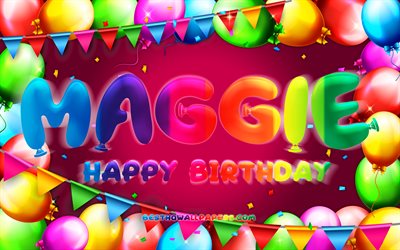 Happy Birthday Maggie, 4k, colorful balloon frame, Maggie name, purple background, Maggie Happy Birthday, Maggie Birthday, popular american female names, Birthday concept, Maggie