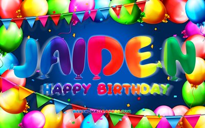 Joyeux anniversaire Jaiden, 4k, cadre ballon color&#233;, nom Jaiden, fond bleu, Jaiden joyeux anniversaire, anniversaire Jaiden, noms masculins am&#233;ricains populaires, concept d&#39;anniversaire, Jaiden