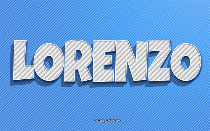 Lorenzo, fond de lignes bleues, fonds d&#39;&#233;cran avec des noms, nom Lorenzo, noms masculins, carte de voeux Lorenzo, dessin au trait, photo avec nom Lorenzo