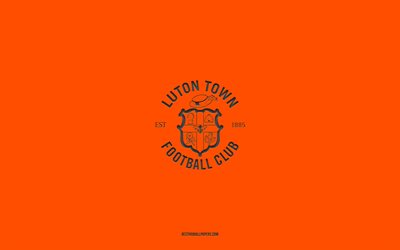 Luton FC, fond orange, &#233;quipe de football anglaise, embl&#232;me Luton FC, championnat EFL, Luton, Angleterre, football, logo Luton FC