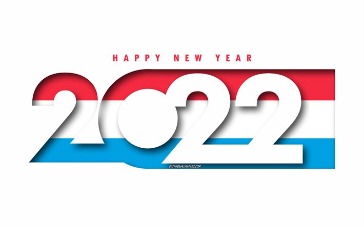 Hyv&#228;&#228; uutta vuotta 2022 Luxemburg, valkoinen tausta, Luxemburg 2022, Luxemburg 2022 uusi vuosi, 2022 konseptit, Luxemburg, Luxemburgin lippu