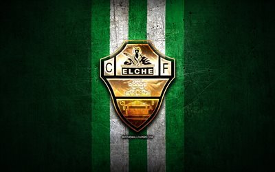 Elche FC, logo dor&#233;, La Liga 2, vert m&#233;tal, fond, football, Elche CF, club de football espagnol, Elche logo, le soccer, le LaLiga 2, Espagne