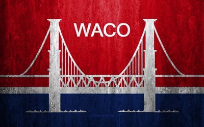 Flaggan i Waco, Texas, 4k, sten bakgrund, Amerikansk stad, grunge flagga, Waco, USA, Waco flagga, grunge konst, sten struktur, flaggor av amerikanska st&#228;der