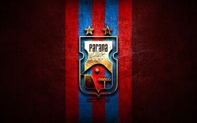 Parana FC, logo dor&#233;, Serie B, rouge m&#233;tal, fond, football, Parana, br&#233;sil club de football, Parana logo, Br&#233;sil