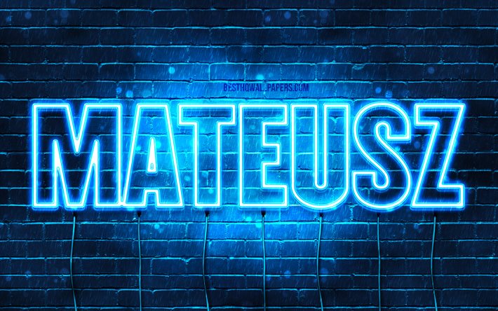 Mateusz, 4k, wallpapers with names, Mateusz name, blue neon lights, Happy Birthday Mateusz, popular polish male names, picture with Mateusz name