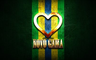 Rakastan Novo Gamaa, brasilialaiset kaupungit, kultainen kirjoitus, Brasilia, kultainen syd&#228;n, Novo Gama, suosikkikaupungit, Love Novo Gama