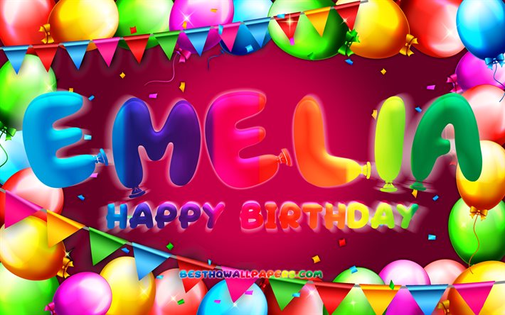 Mutlu Yıllar Emelia, 4k, renkli balon &#231;er&#231;eve, Emelia adı, mor arka plan, Emelia Mutlu Yıllar, Emelia Doğum G&#252;n&#252;, pop&#252;ler Amerikan kadın isimleri, Doğum g&#252;n&#252; konsepti, Emelia
