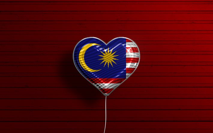 I Love Malaysia, 4k, realistiset ilmapallot, punainen puutausta, Aasian maat, Malesian lippusyd&#228;n, suosikkimaat, Malesian lippu, ilmapallo lipulla, Malesia, Love Malaysia