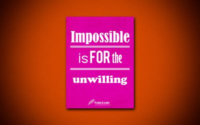 4k, Impossible is for the unwilling, business quotes, John Keats, motivation, purple paper, inspiration, John Keats quotes