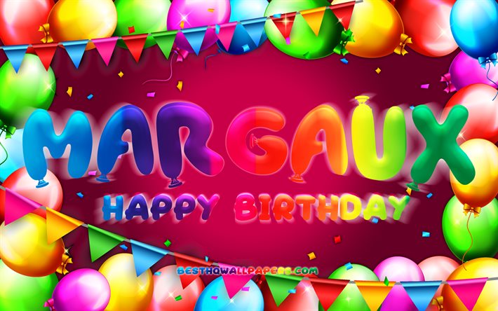 Happy Birthday Margaux, 4k, colorful balloon frame, Margaux name, purple background, Margaux Happy Birthday, Margaux Birthday, popular french female names, Birthday concept, Margaux