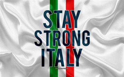 bleiben sie stark, italien, unterst&#252;tzen italien, coronavirus, italien-flagge, seide textur, seide flagge