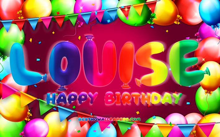 Happy Birthday Louise, 4k, colorful balloon frame, Louise name, purple background, Louise Happy Birthday, Louise Birthday, popular french female names, Birthday concept, Louise