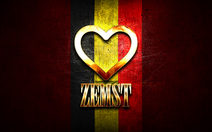 I Love Zemst, belgian cities, golden inscription, Day of Zemst, Belgium, golden heart, Zemst with flag, Zemst, Cities of Belgium, favorite cities, Love Zemst