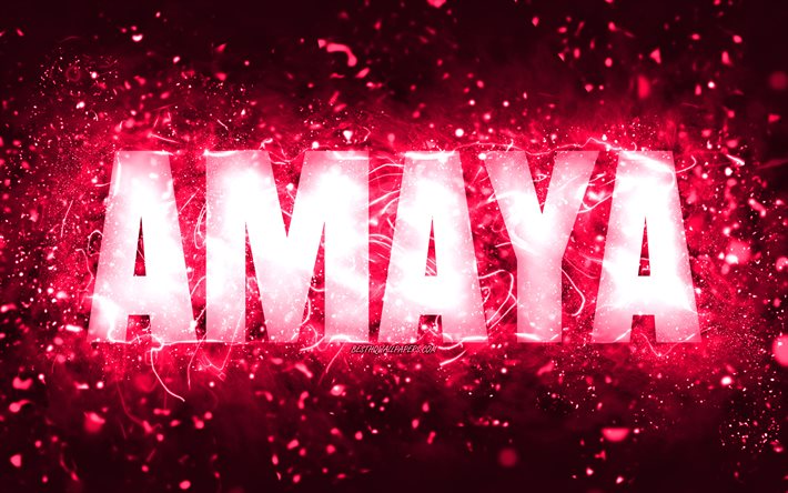 alles gute zum geburtstag amaya, 4k, rosa neon lichter, amaya name, kreativ, amaya alles gute zum geburtstag, amaya geburtstag, beliebte amerikanische weibliche namen, bild mit amaya namen, amaya