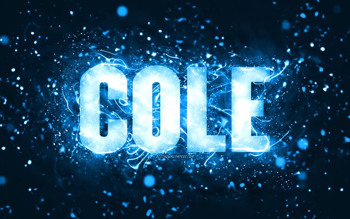 Grattis P&#229; F&#246;delsedagen Cole, 4k, bl&#229;tt neonljus, Cole namn, kreativa, Cole Grattis P&#229; F&#246;delsedagen, Cole F&#246;delsedag, popul&#228;ra amerikanska manligt namn, bild med Cole namn, Cole