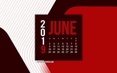 Juin 2019 Calendrier, rouge, abstrait, fond, conception de mat&#233;riel, 2019 calendriers, juin, art cr&#233;atif calendrier pour le mois de juin 2019, cr&#233;ative