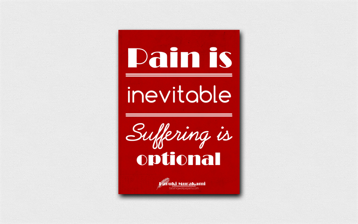 4k, Pain is inevitable Suffering is optional, Haruki Murakami, red paper, popular quotes, Haruki Murakami quotes, inspiration, quotes about pain