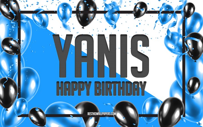 Buon compleanno Yanis, Sfondo di palloncini di compleanno, Yanis, sfondi con nomi, Sfondo di compleanno di palloncini blu, Compleanno di Yanis