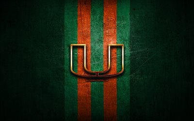 Miami Hurricanes, altın logo, NCAA, yeşil metal arka plan, Amerikan Futbol Kul&#252;b&#252;, Miami Hurricanes logo, Amerikan Futbolu, ABD