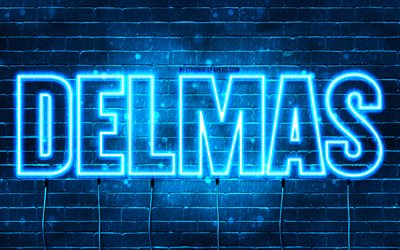 Happy Birthday Delmas, 4k, blue neon lights, Delmas name, creative, Delmas Happy Birthday, Delmas Birthday, popular french male names, picture with Delmas name, Delmas